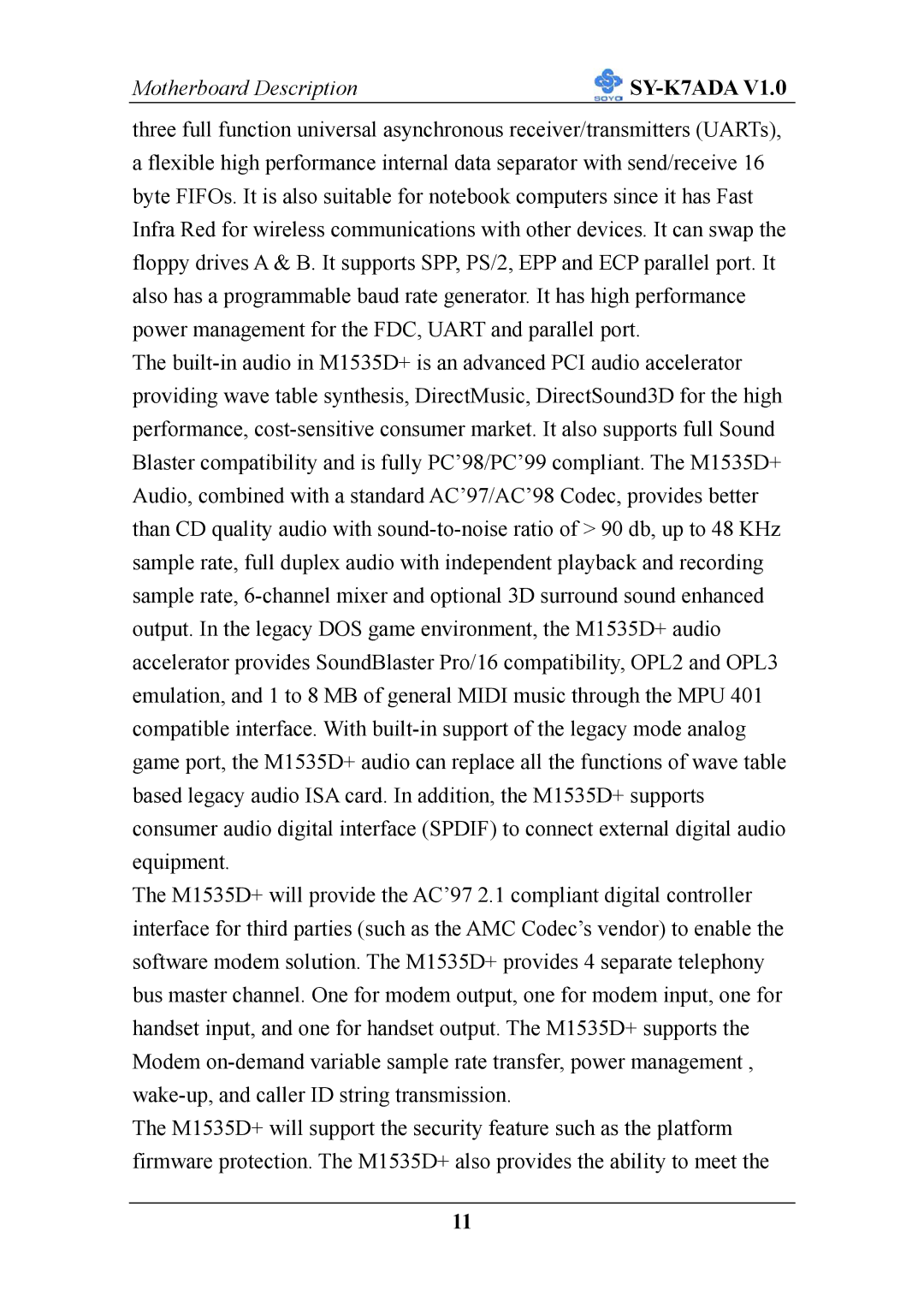 SOYO SY-K7ADA V1.0 user manual Motherboard Description 