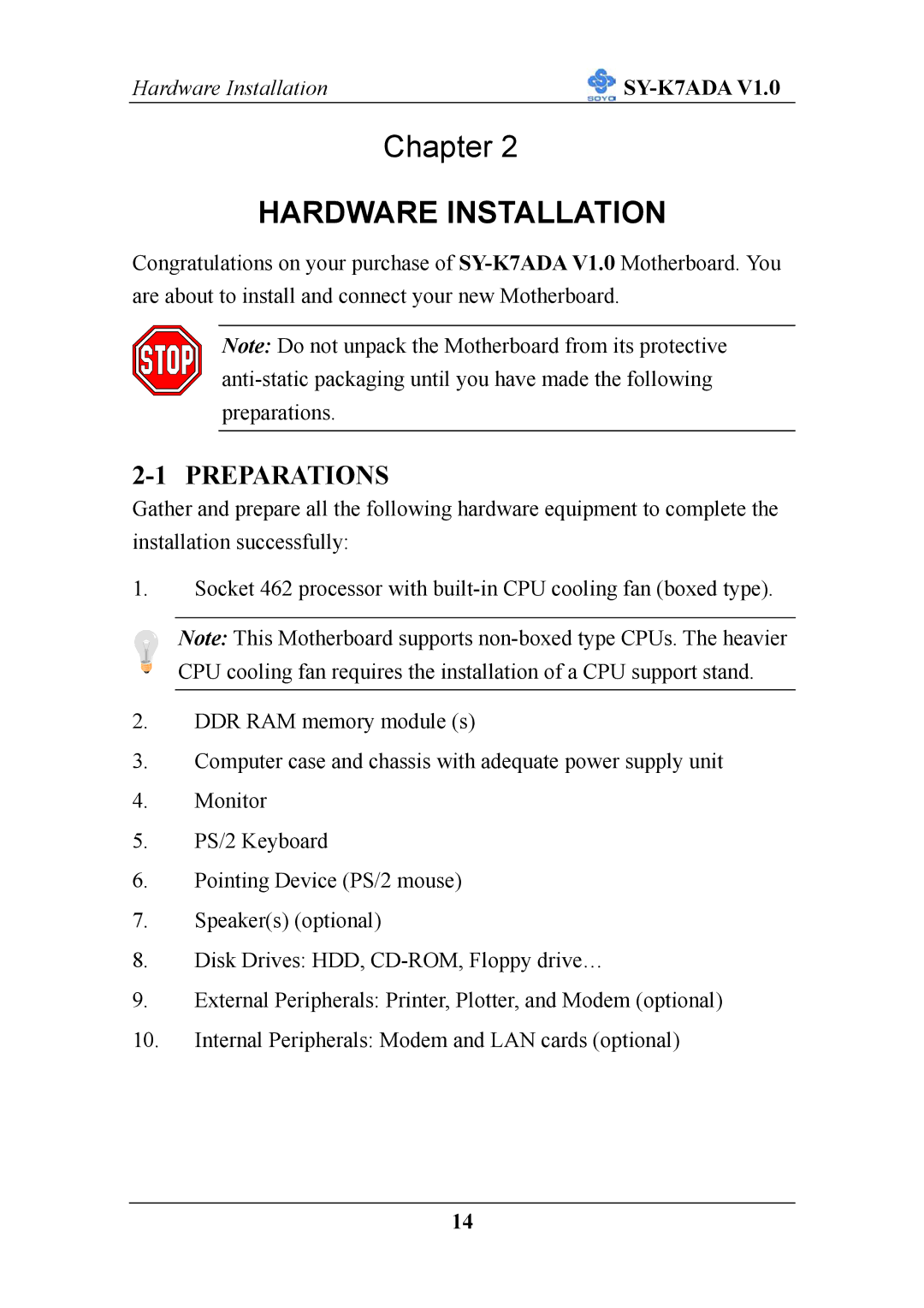 SOYO SY-K7ADA V1.0 user manual Hardware Installation, Preparations 