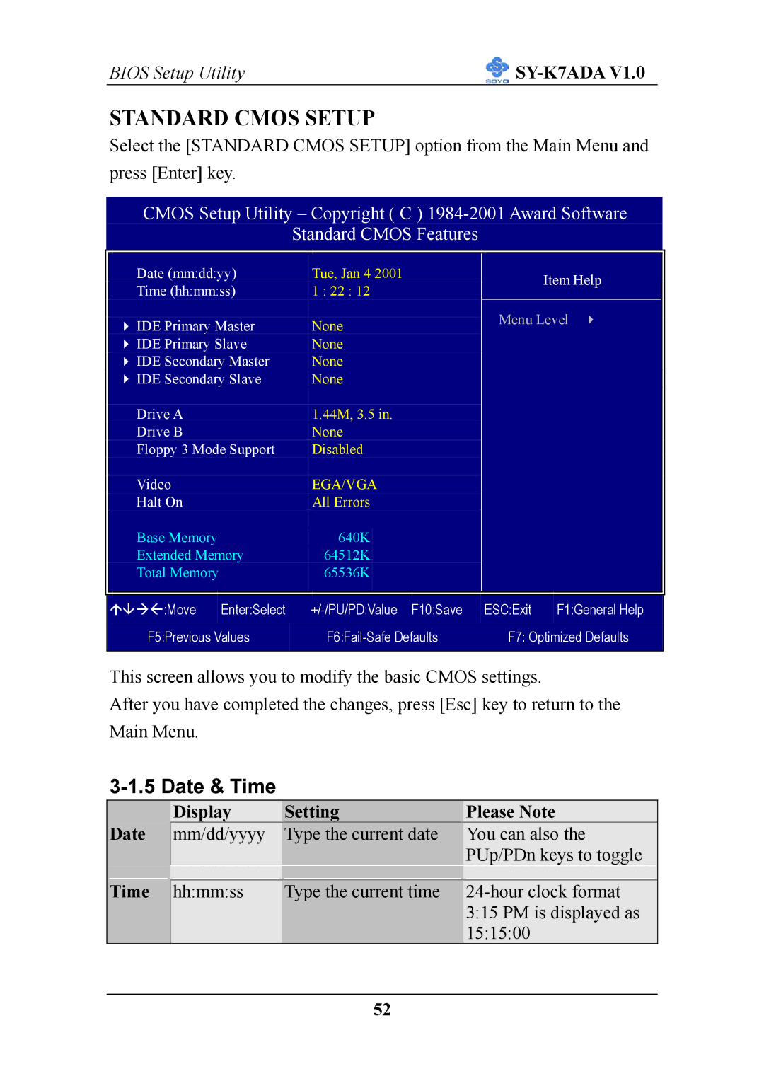 SOYO SY-K7ADA V1.0 user manual Standard Cmos Setup, Date & Time, Date Display Setting Please Note 