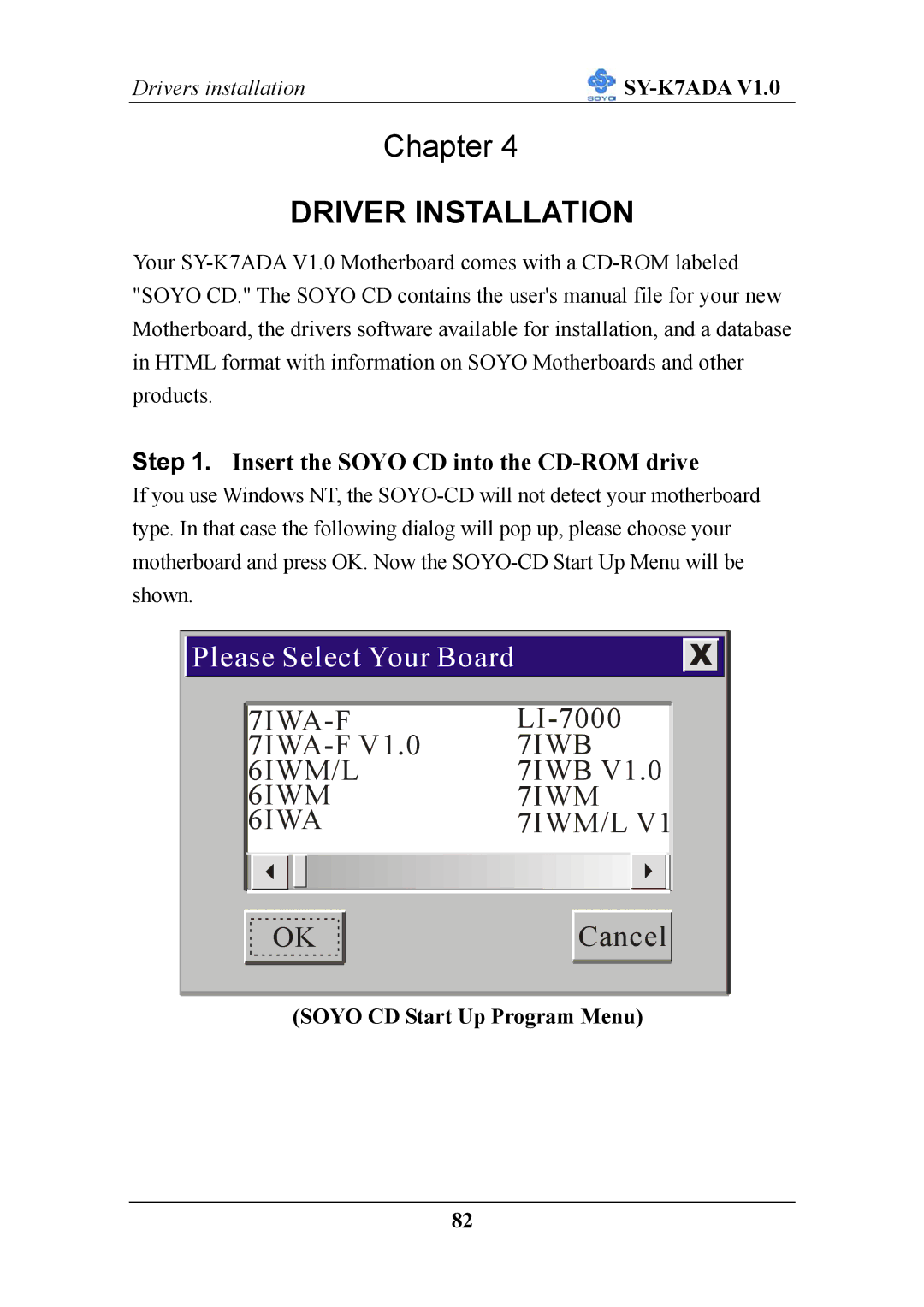 SOYO SY-K7ADA V1.0 user manual Driver Installation, Soyo CD Start Up Program Menu 