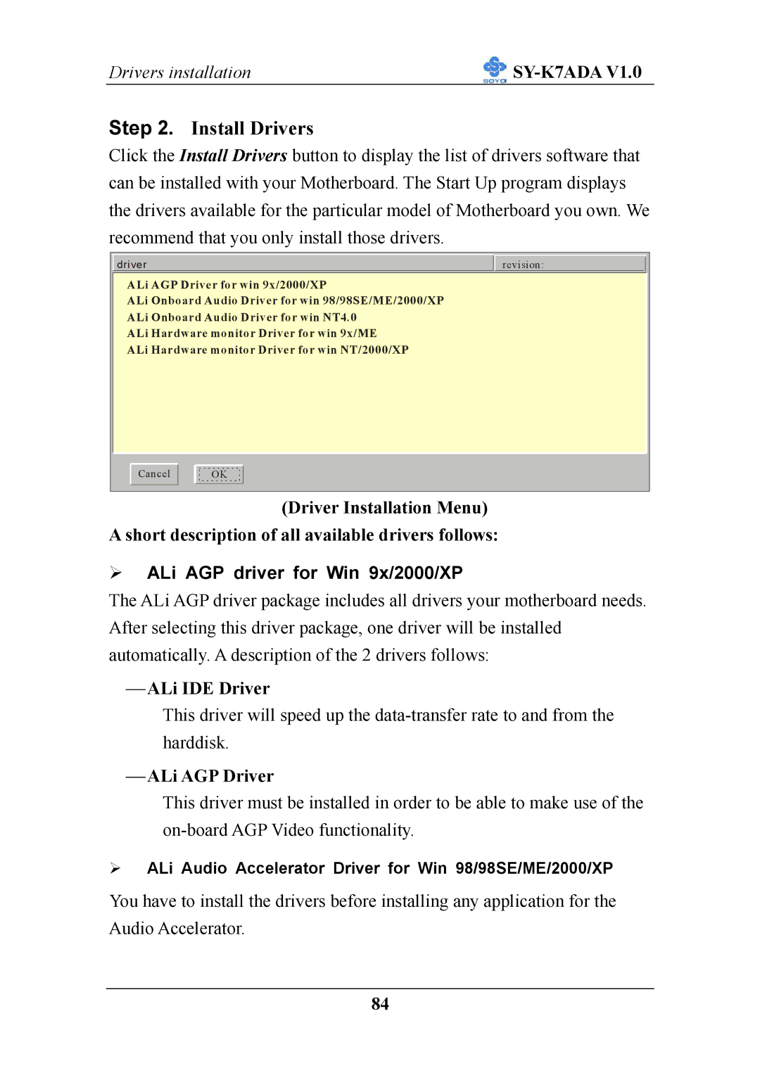 SOYO SY-K7ADA V1.0 user manual  ALi IDE Driver,  ALi AGP Driver 
