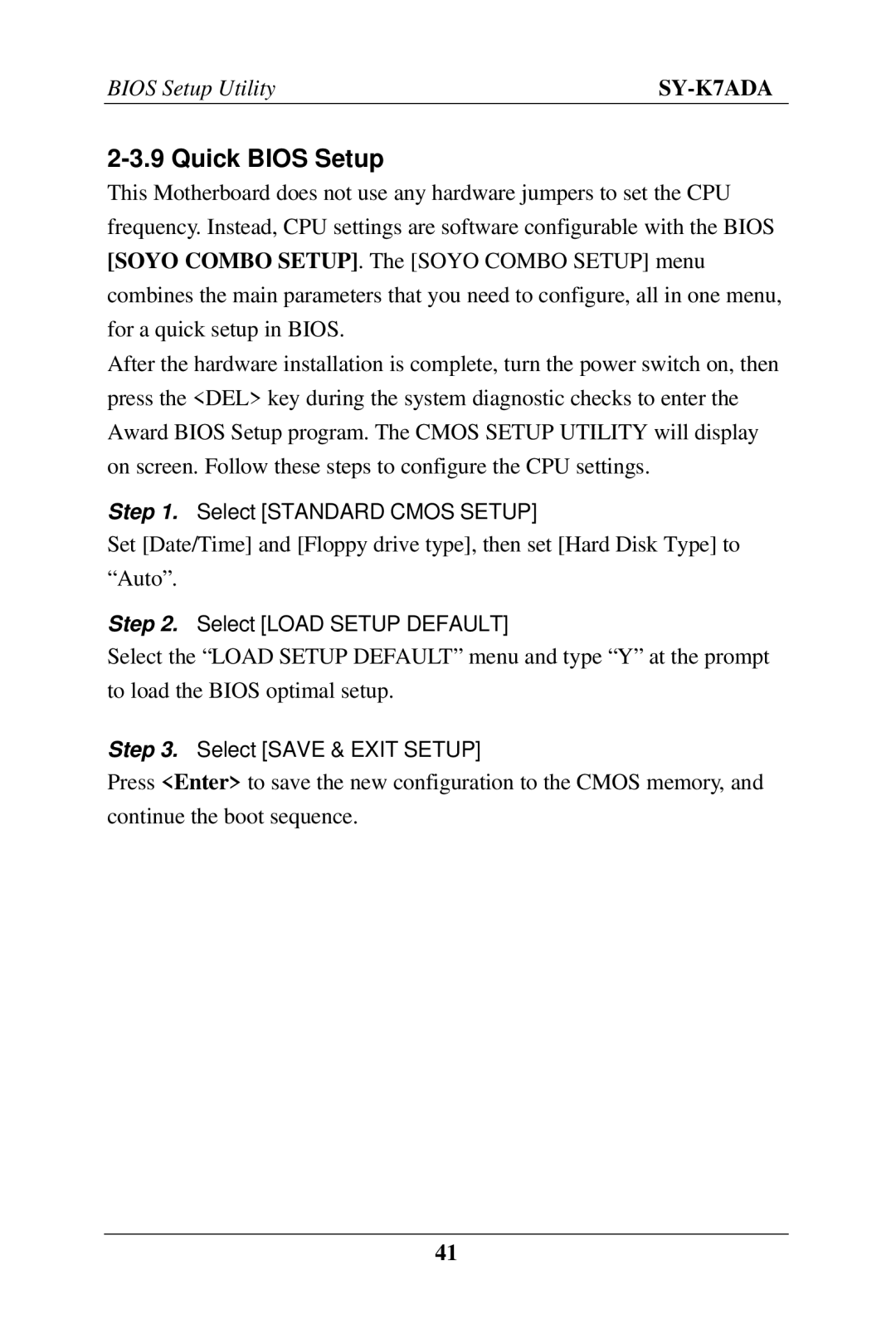 SOYO SY-K7ADA user manual Quick Bios Setup, Select Load Setup Default 