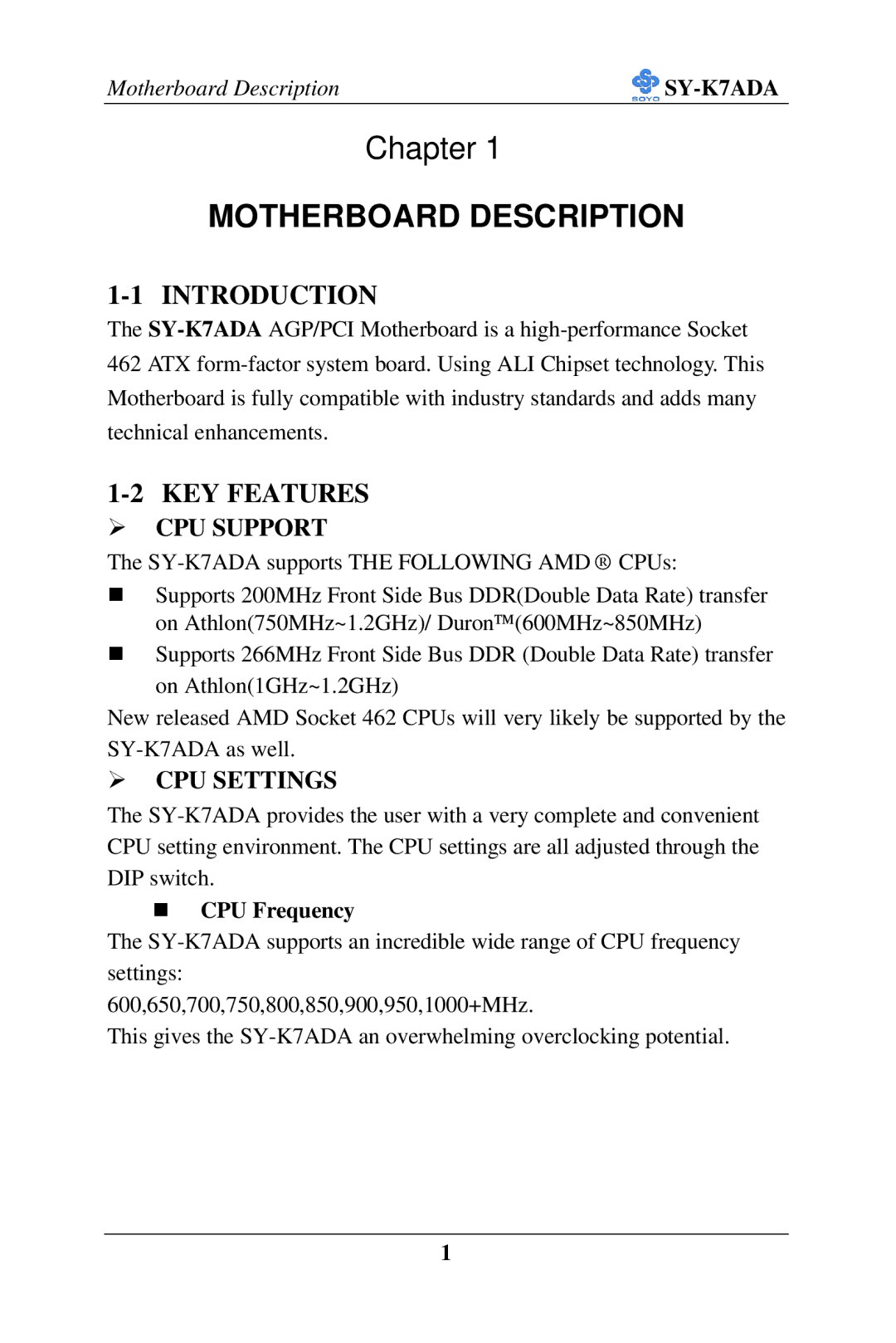 SOYO SY-K7ADA user manual Introduction, KEY Features, CPU Frequency 