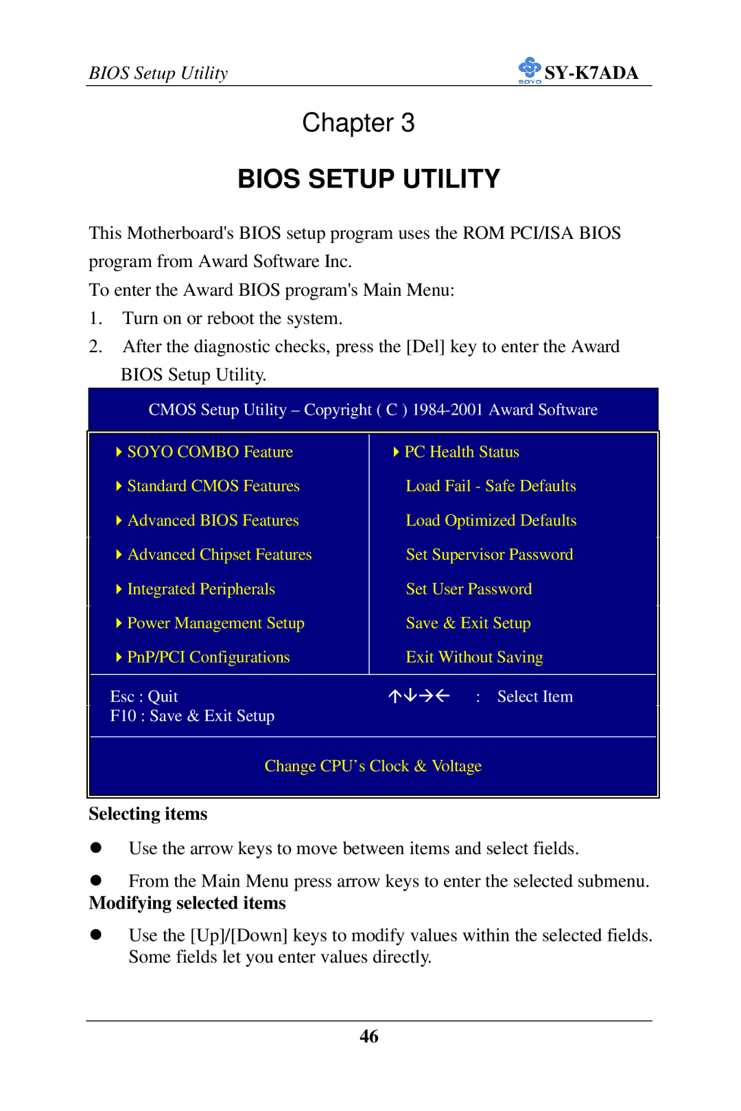 SOYO SY-K7ADA user manual Selecting items, Modifying selected items 