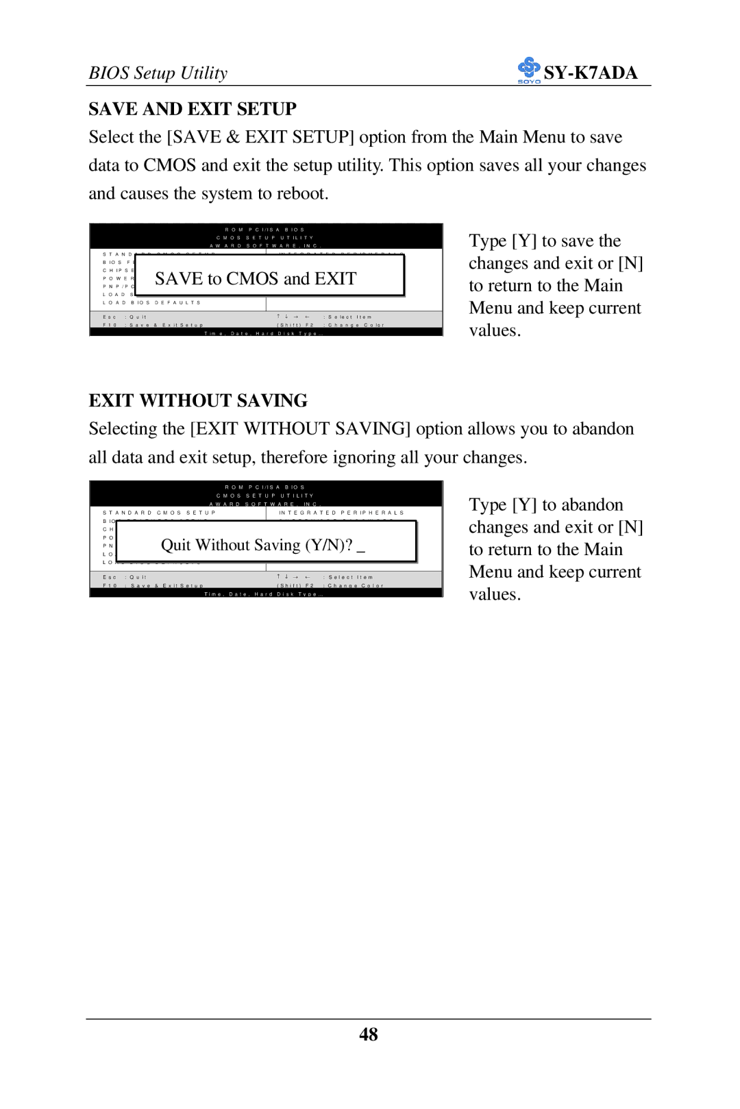 SOYO SY-K7ADA user manual Save and Exit Setup, Exit Without Saving 