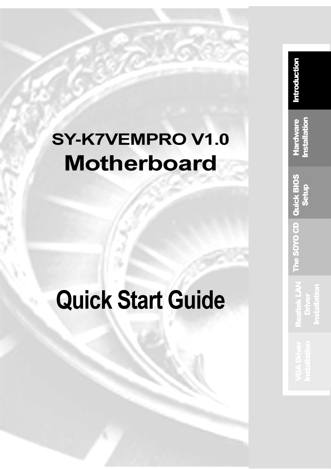 SOYO SY-K7VEMPRO V1.0 quick start Quick Start Guide 