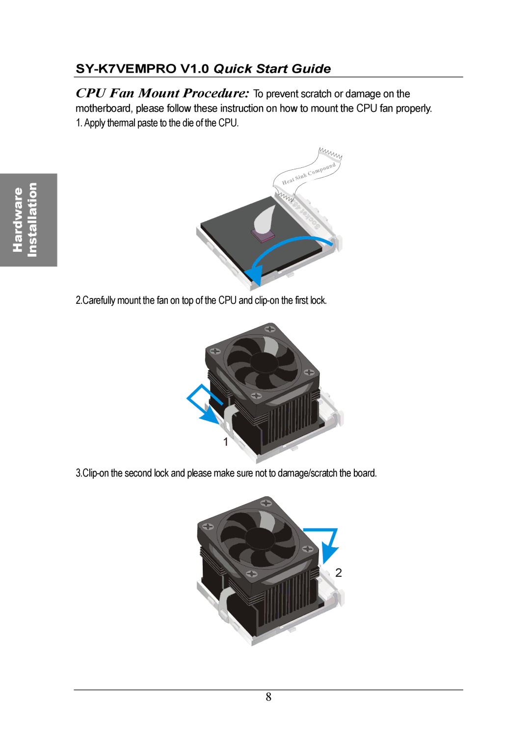 SOYO SY-K7VEMPRO V1.0 quick start Hardware 