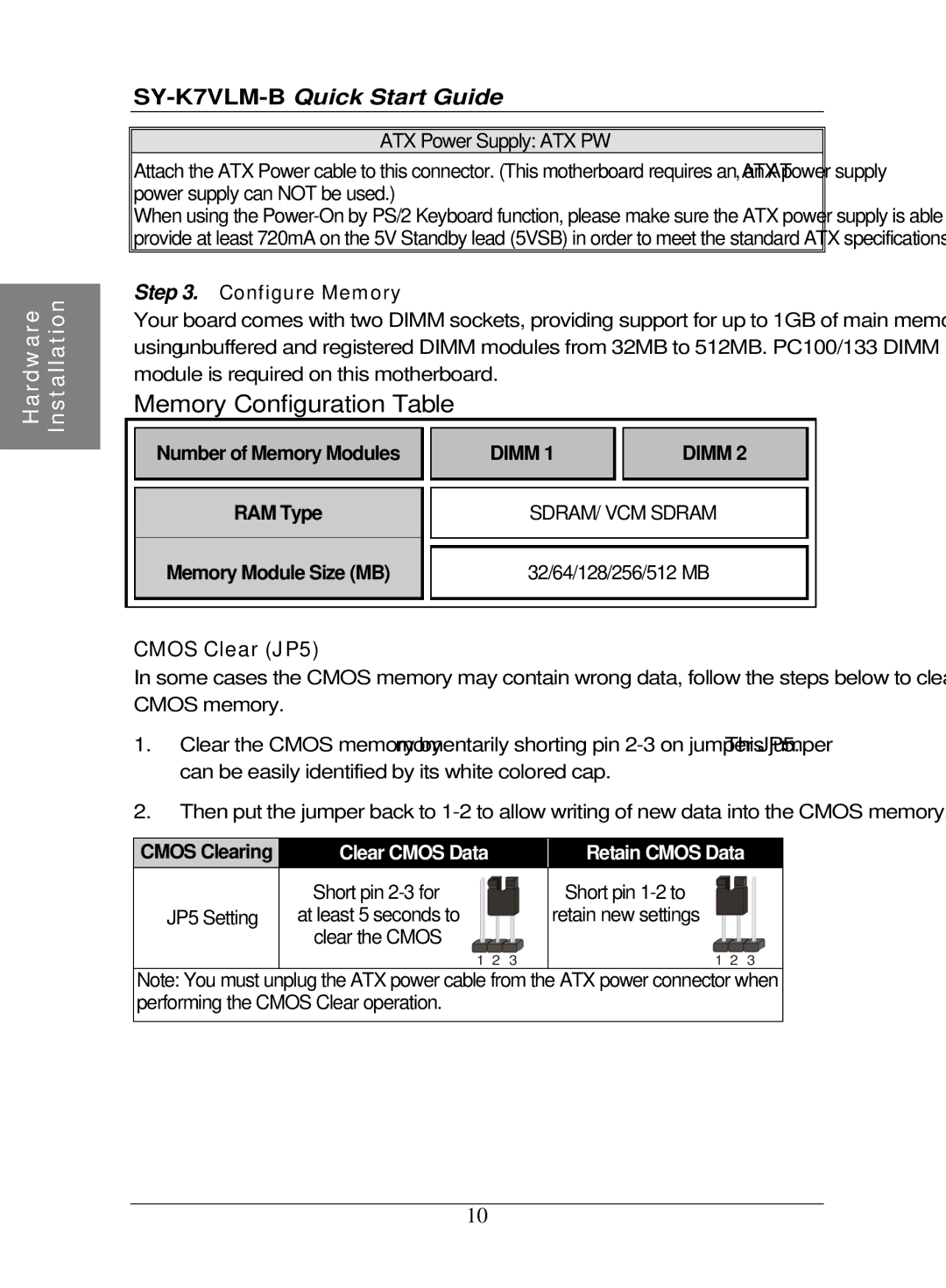 SOYO SY-K7VLM-B quick start Cmos Clear JP5, ATX Power Supply ATX PW, Configure Memory, Number of Memory Modules 