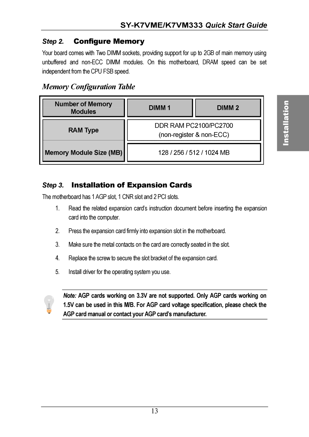 SOYO SY-K7VM333 quick start SY-K7VME/K7VM333 Quick Start Guide Configure Memory, Installation of Expansion Cards 