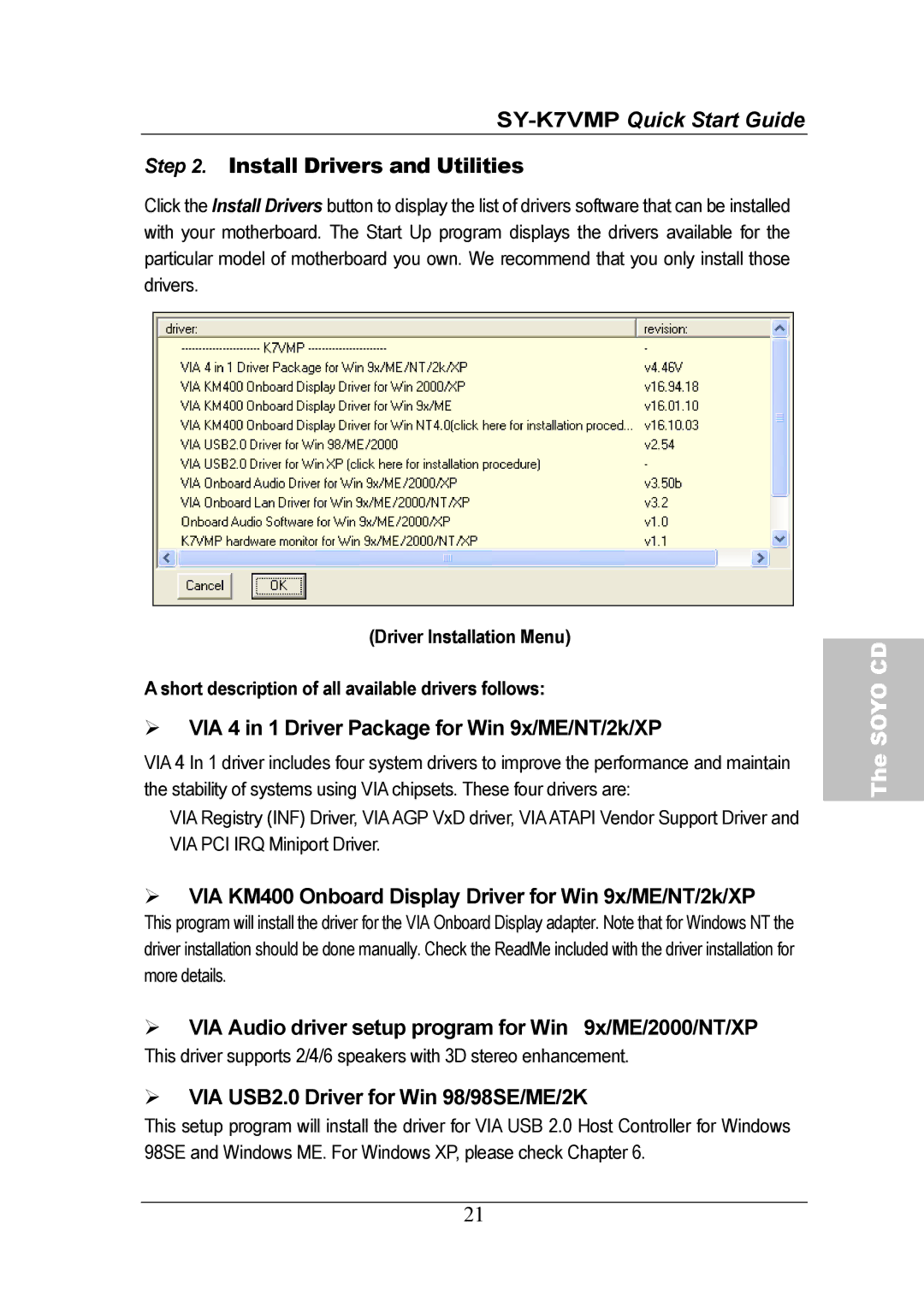 SOYO SY-K7VMP quick start Install Drivers and Utilities, VIA 4 in 1 Driver Package for Win 9x/ME/NT/2k/XP 