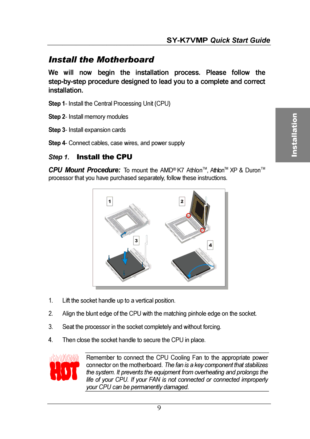 SOYO SY-K7VMP quick start Install the Motherboard, Install the CPU 