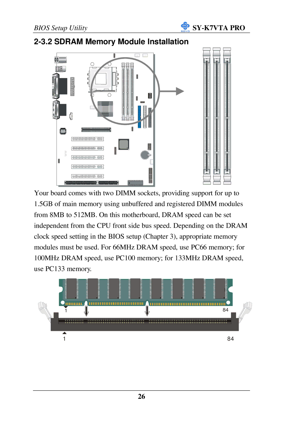 SOYO SY-K7VTA PRO user manual Sdram Memory Module Installation 