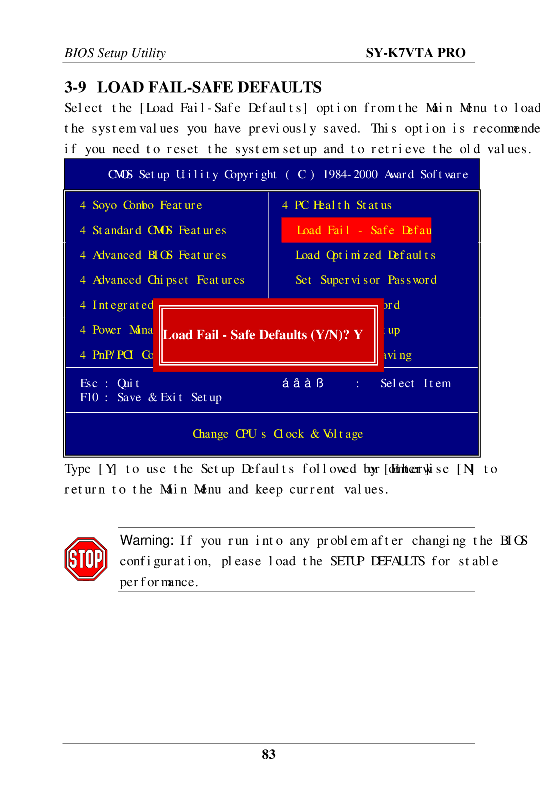 SOYO SY-K7VTA PRO user manual Load FAIL-SAFE Defaults, Load Fail Safe Defaults Y/N? Y 