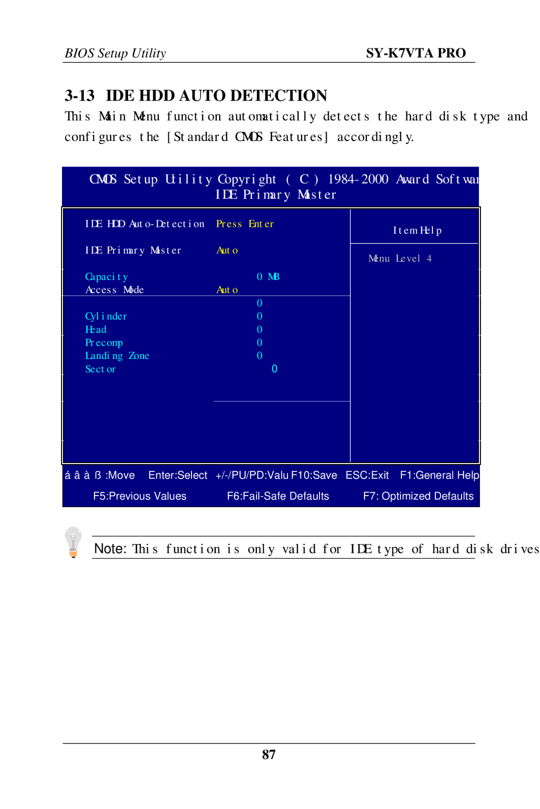 SOYO SY-K7VTA PRO user manual IDE HDD Auto Detection 