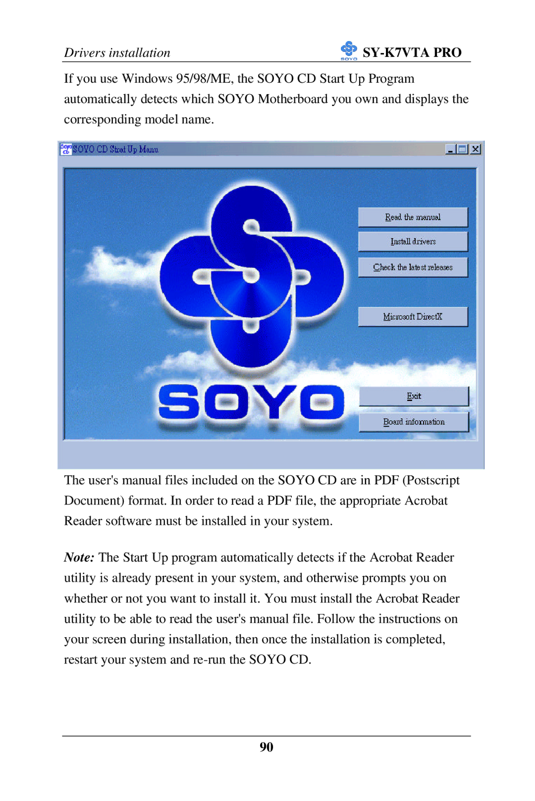 SOYO SY-K7VTA PRO user manual Drivers installation 