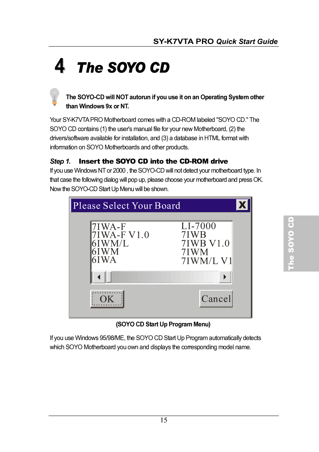 SOYO SY-K7VTA PRO quick start Soyo CD Start Up Program Menu 