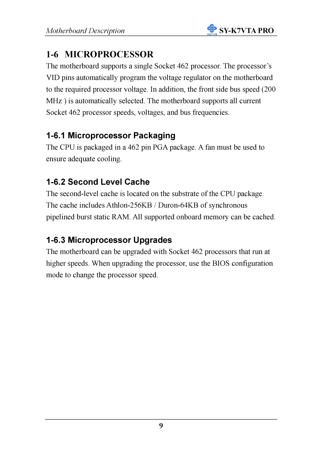 SOYO SY-K7VTA PRO user manual Microprocessor Packaging, Second Level Cache, Microprocessor Upgrades 