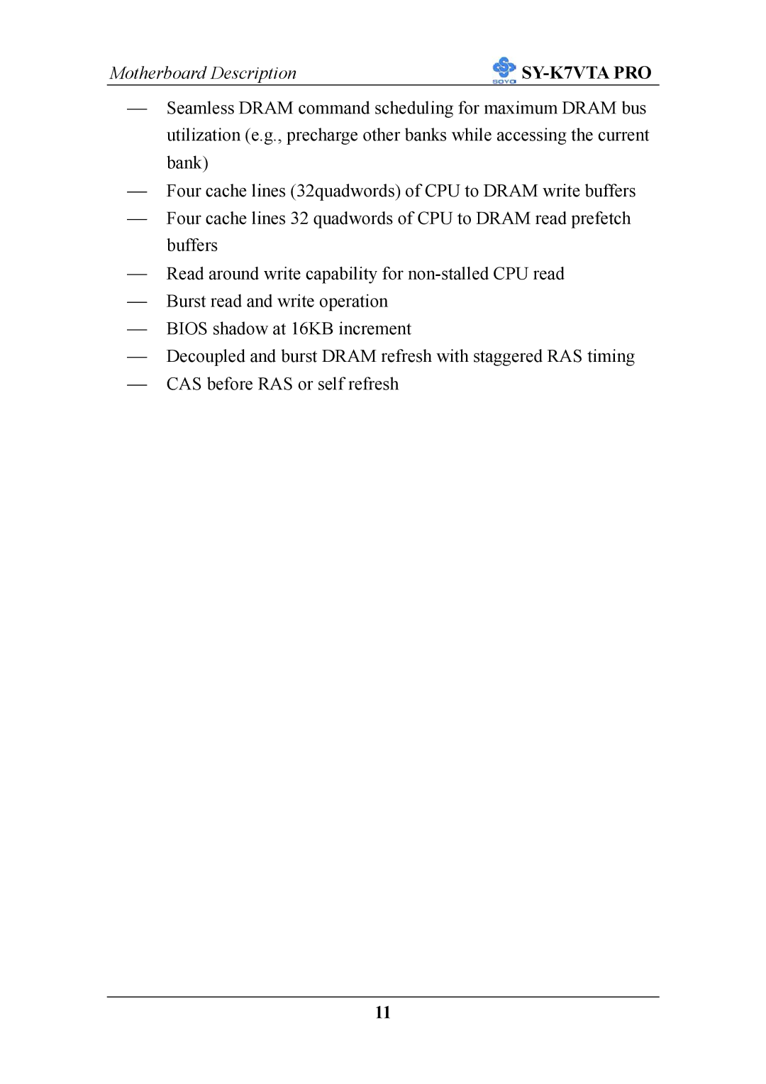 SOYO SY-K7VTA PRO user manual Motherboard Description 