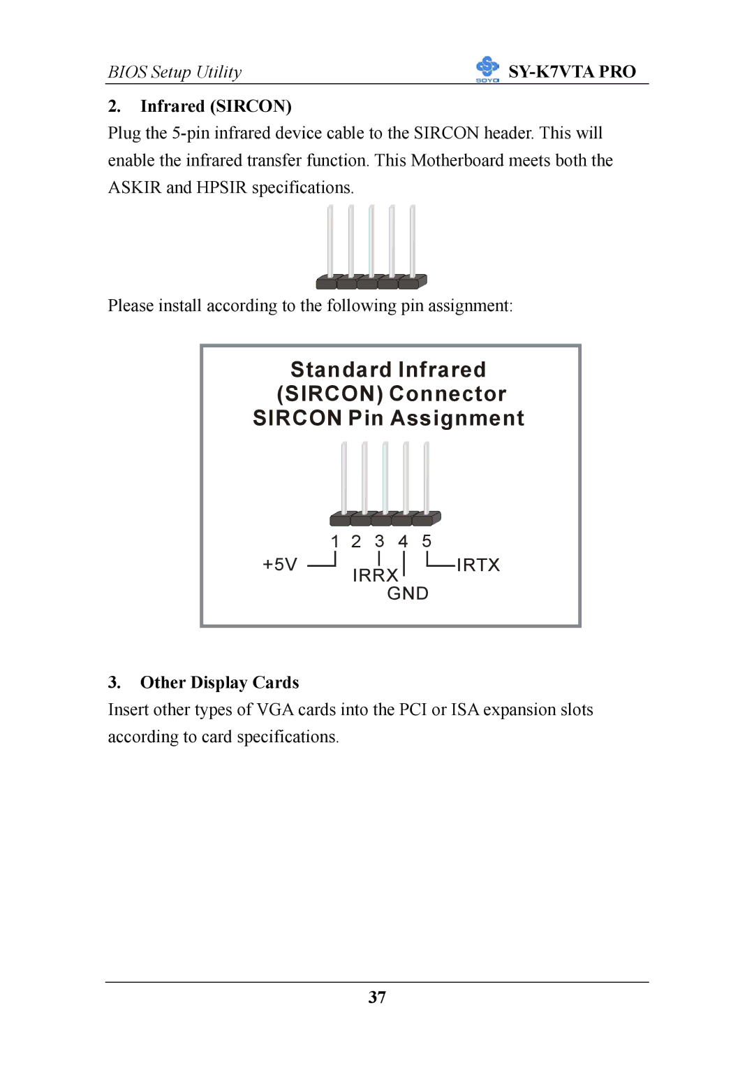 SOYO SY-K7VTA PRO user manual Infrared Sircon, Other Display Cards 