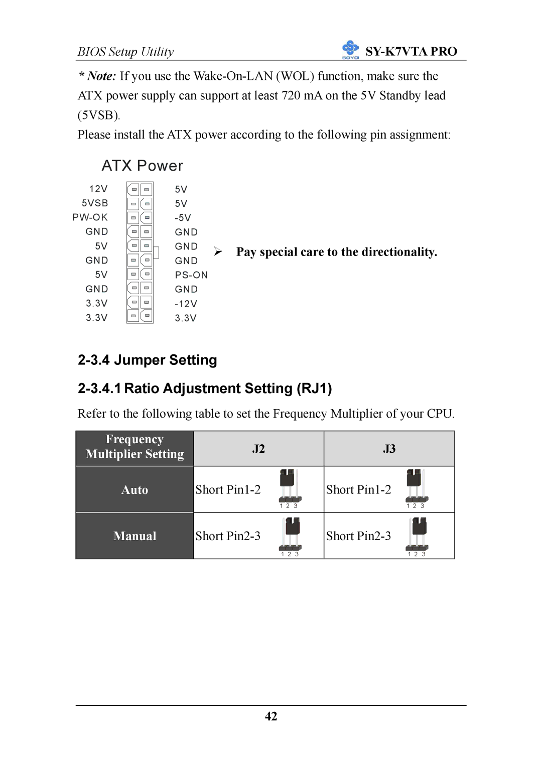 SOYO SY-K7VTA PRO user manual Jumper Setting Ratio Adjustment Setting RJ1, Pay special care to the directionality 