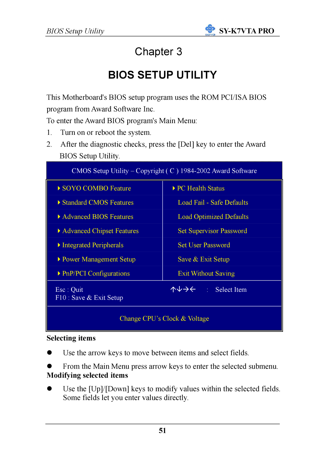 SOYO SY-K7VTA PRO user manual Selecting items, Modifying selected items 