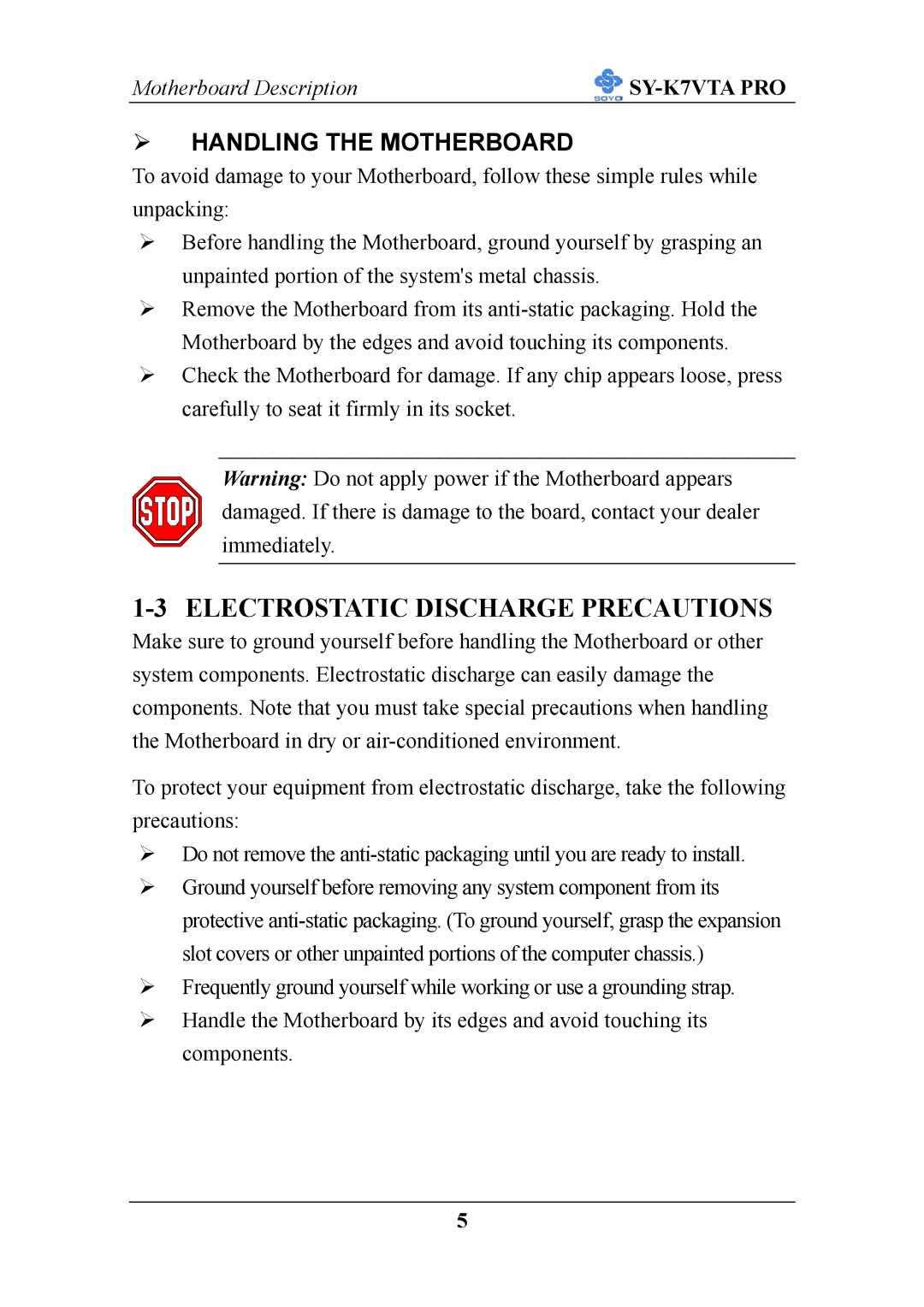 SOYO SY-K7VTA PRO user manual Electrostatic Discharge Precautions, Handling the Motherboard 