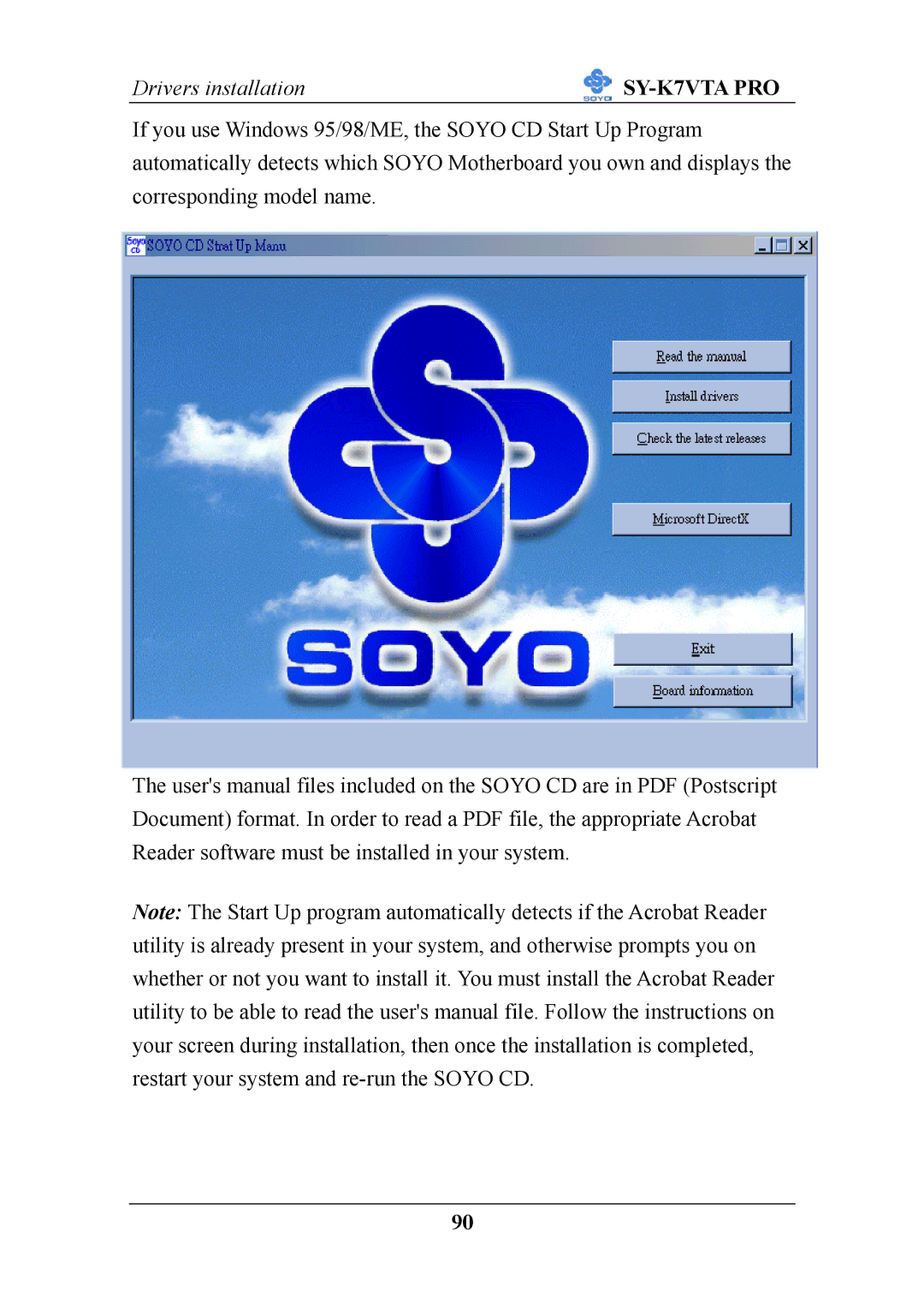 SOYO SY-K7VTA PRO user manual Drivers installation 