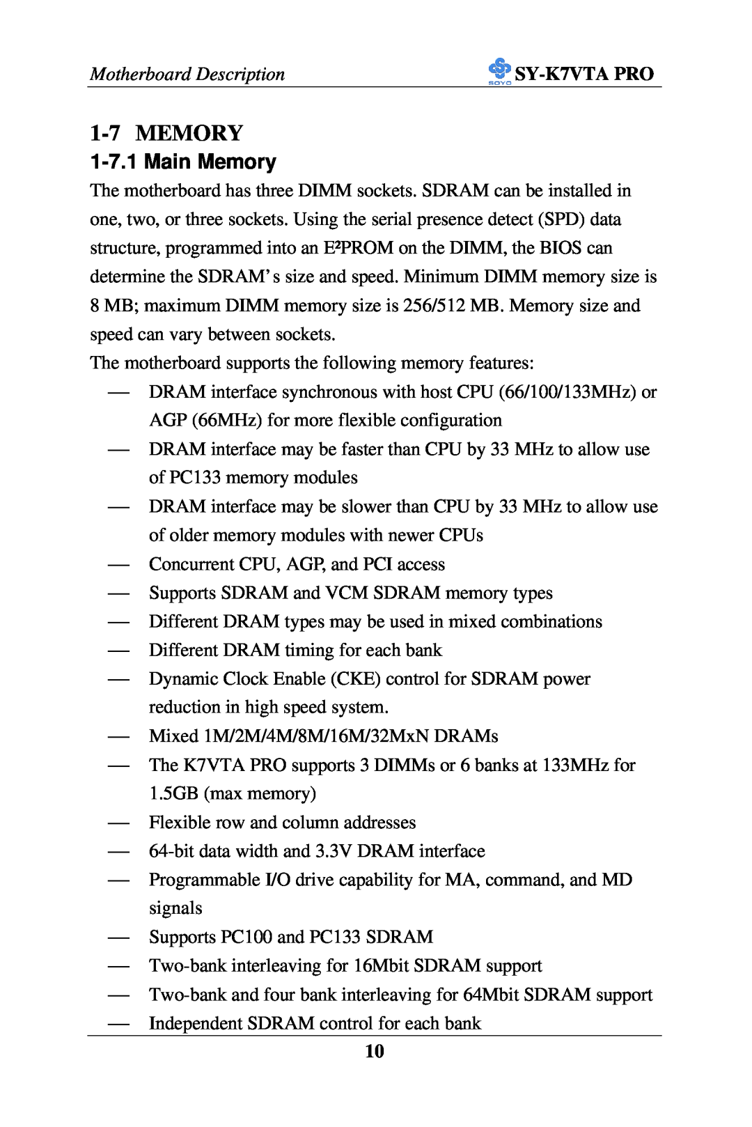 SOYO SY-K7VTA PRO user manual Main Memory, Motherboard Description 