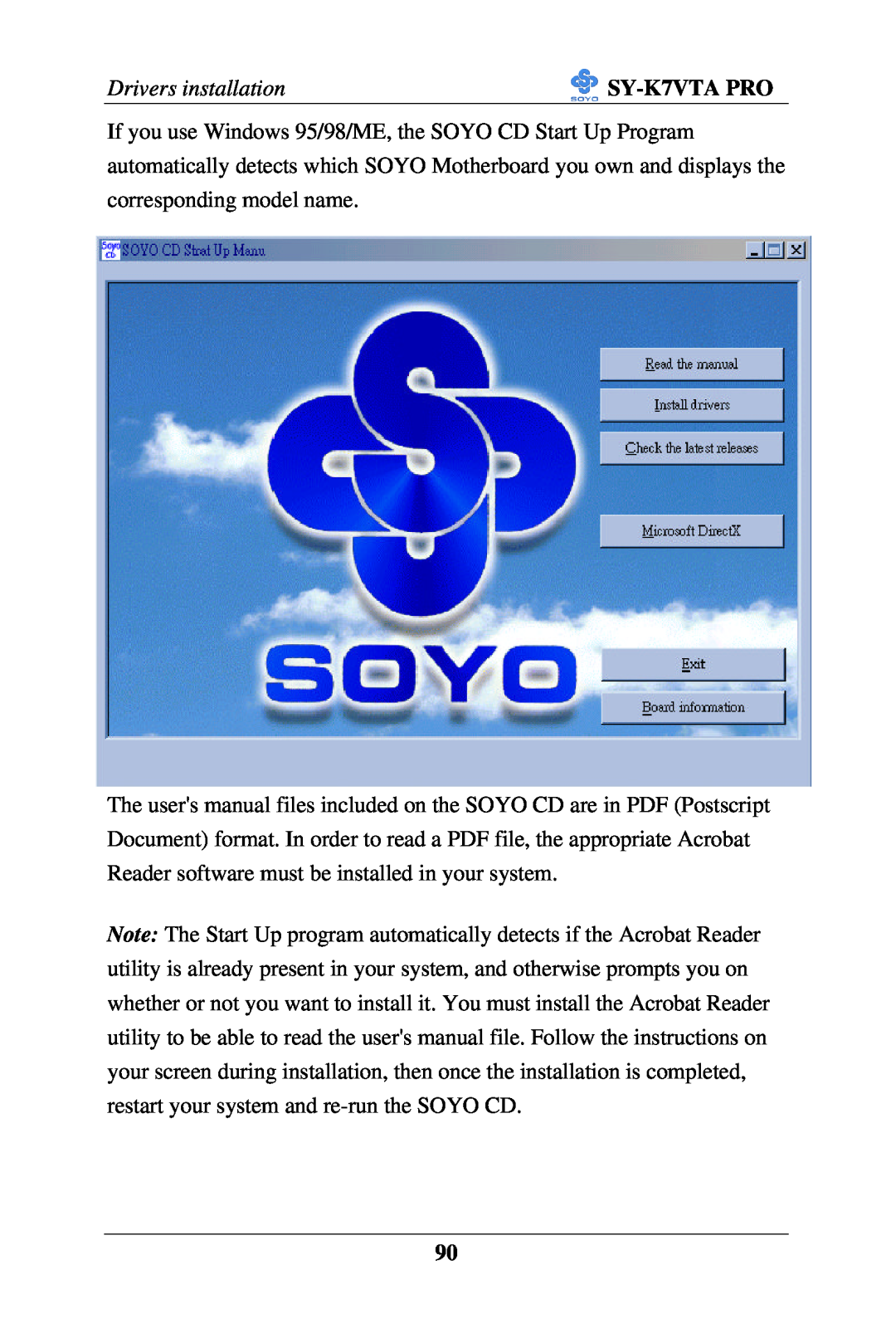 SOYO SY-K7VTA PRO user manual Drivers installation 