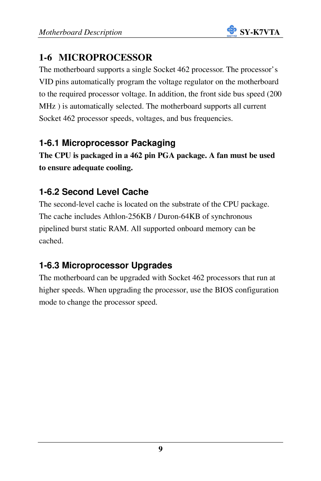 SOYO SY-K7VTA manual Microprocessor Packaging, Second Level Cache, Microprocessor Upgrades 