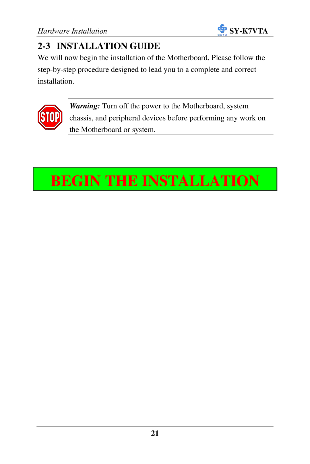 SOYO SY-K7VTA manual Begin the Installation, Installation Guide 