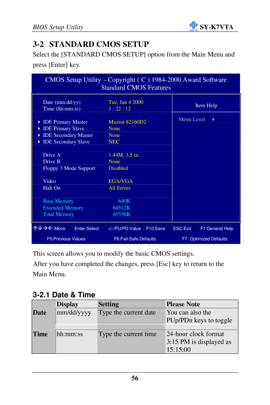 SOYO SY-K7VTA manual Standard Cmos Setup, Date & Time, Display Setting Please Note Date 