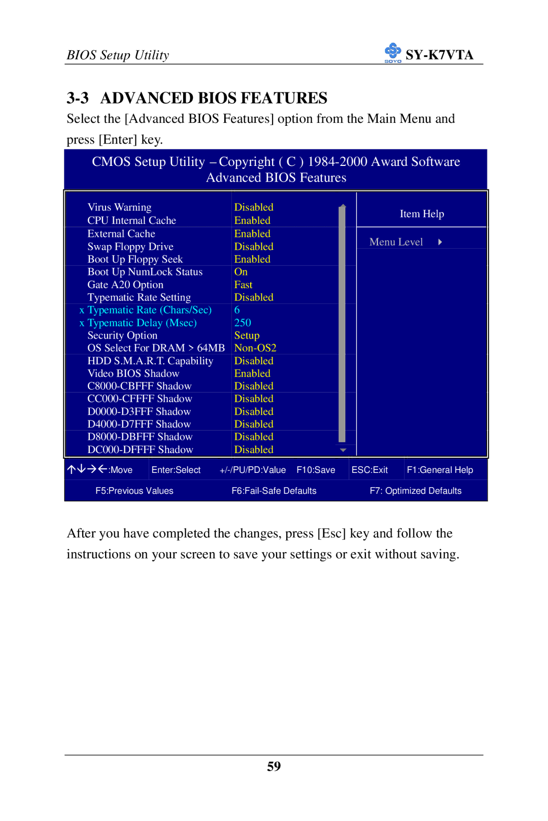 SOYO SY-K7VTA manual Advanced Bios Features 