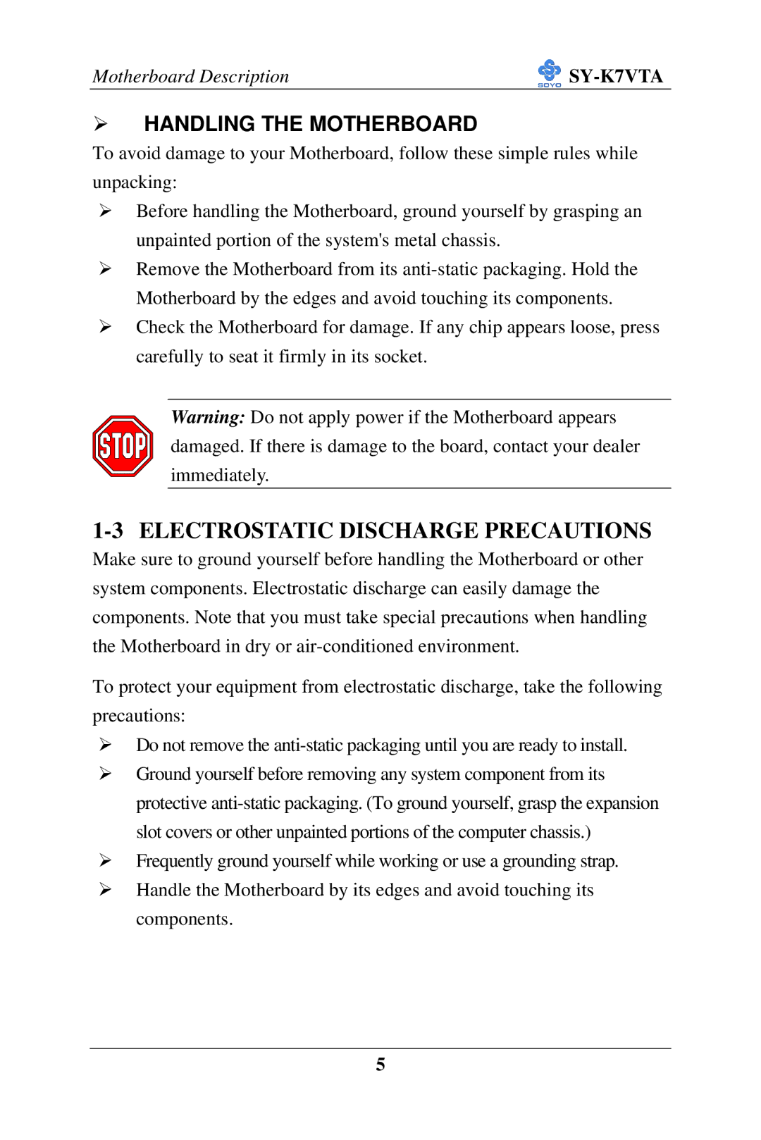 SOYO SY-K7VTA manual Electrostatic Discharge Precautions, Handling the Motherboard 