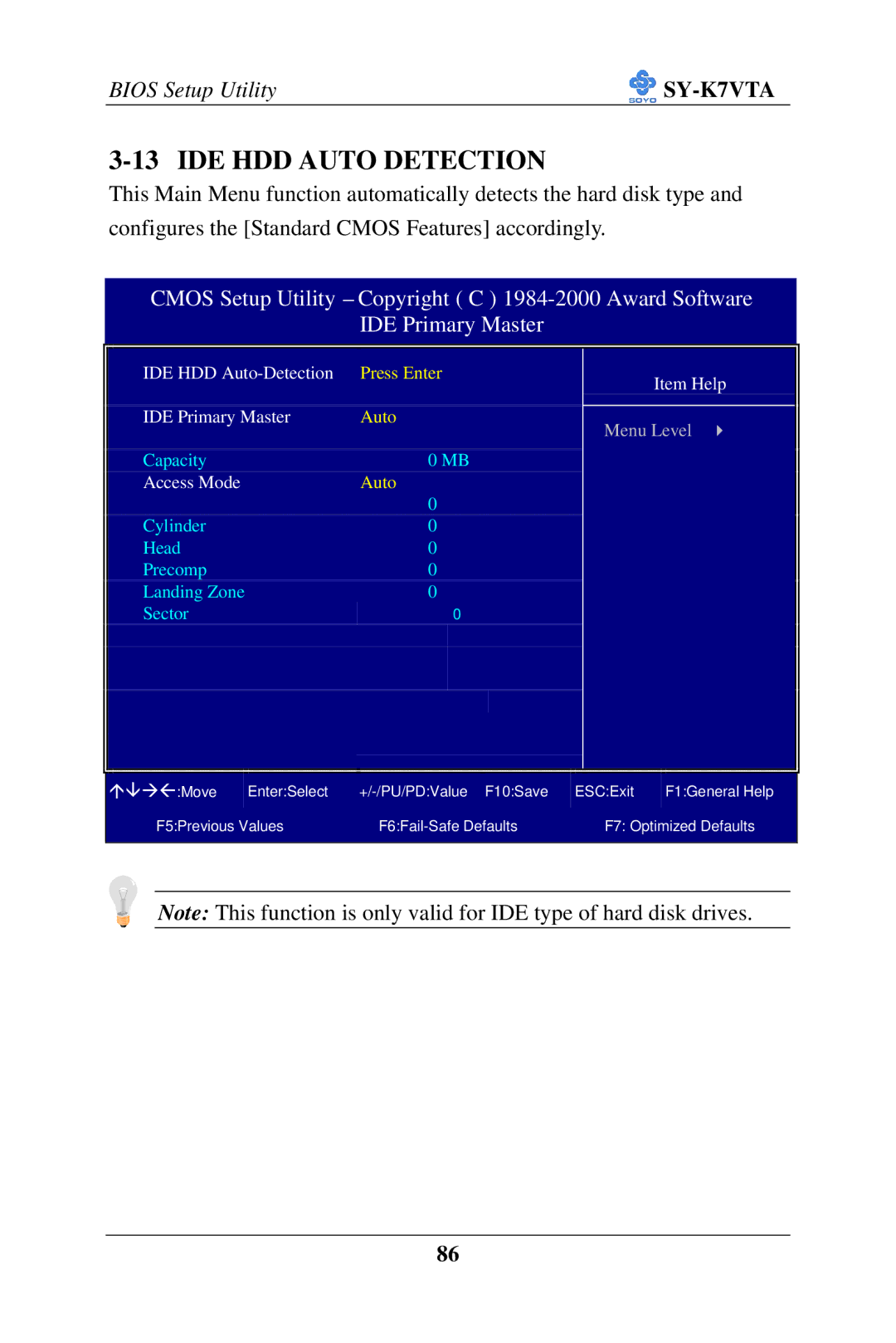 SOYO SY-K7VTA manual IDE HDD Auto Detection 