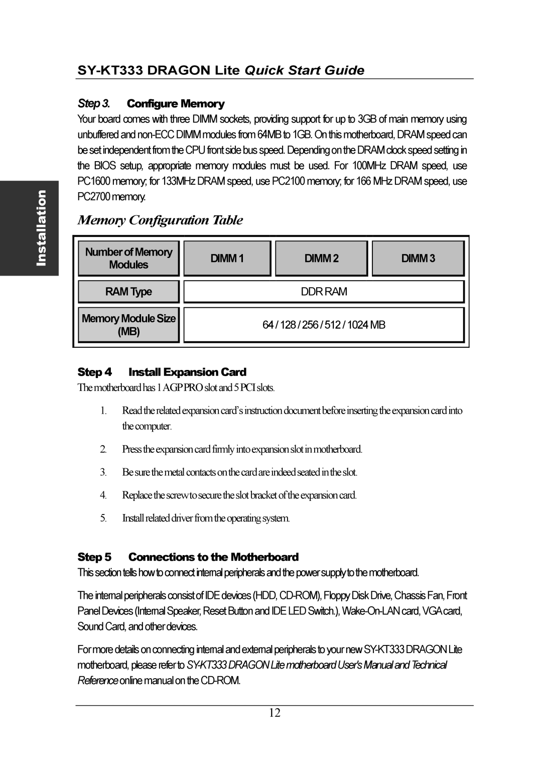 SOYO SY-KT333 quick start Configure Memory, Install Expansion Card, Connections to the Motherboard 