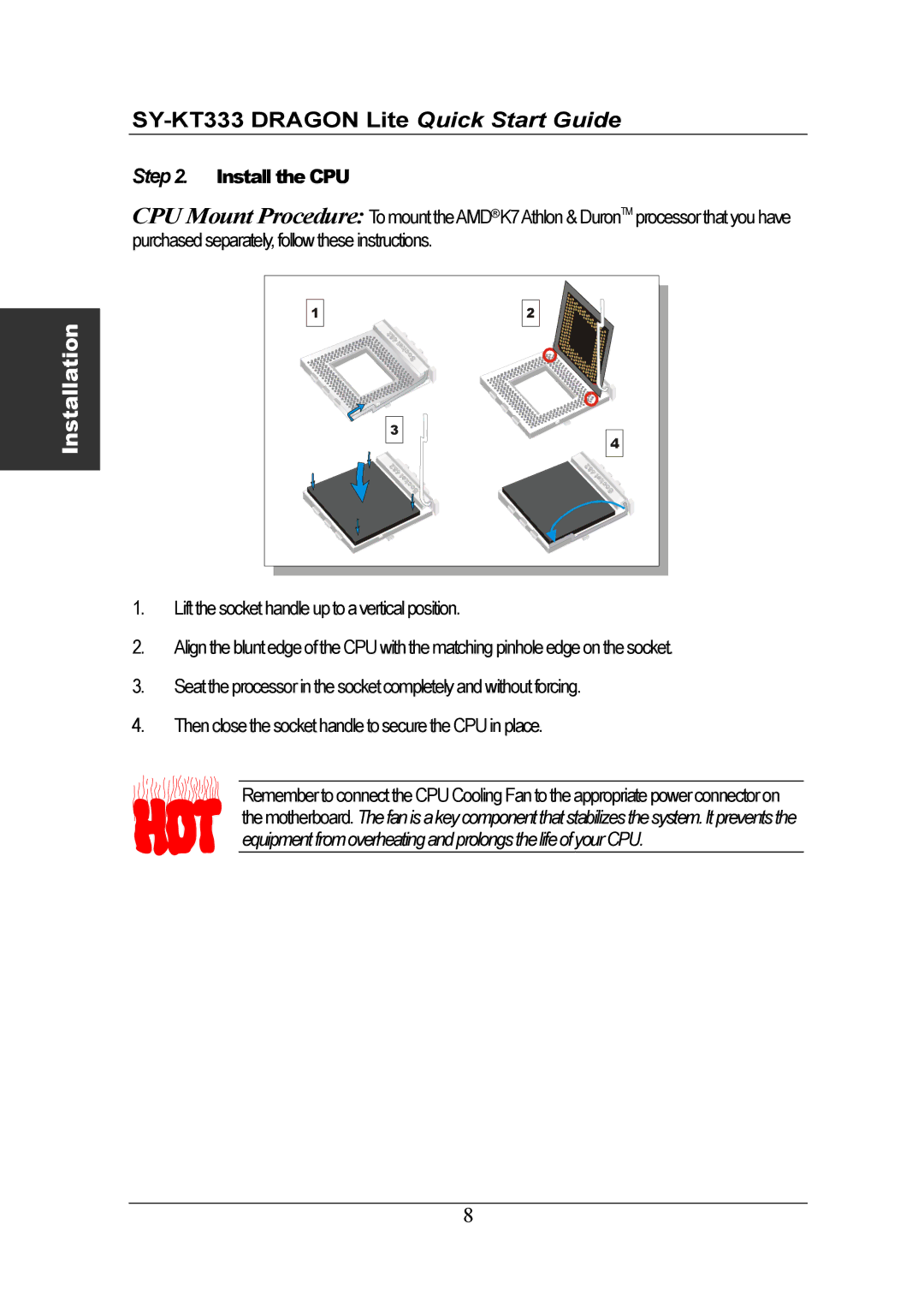 SOYO SY-KT333 quick start Install the CPU 