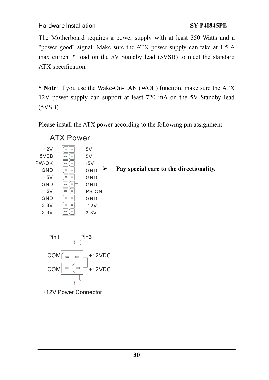 SOYO SY-P4I845PE user manual ATX Power, Pay special care to the directionality 