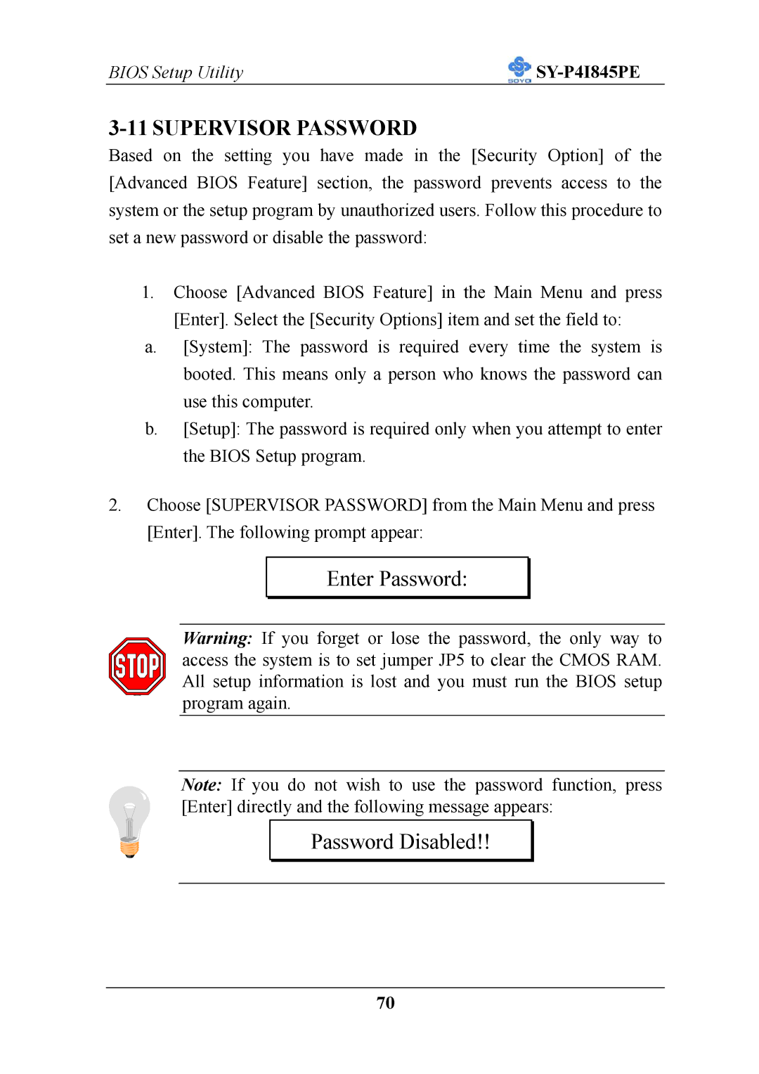 SOYO SY-P4I845PE user manual Supervisor Password, Enter Password Password Disabled 