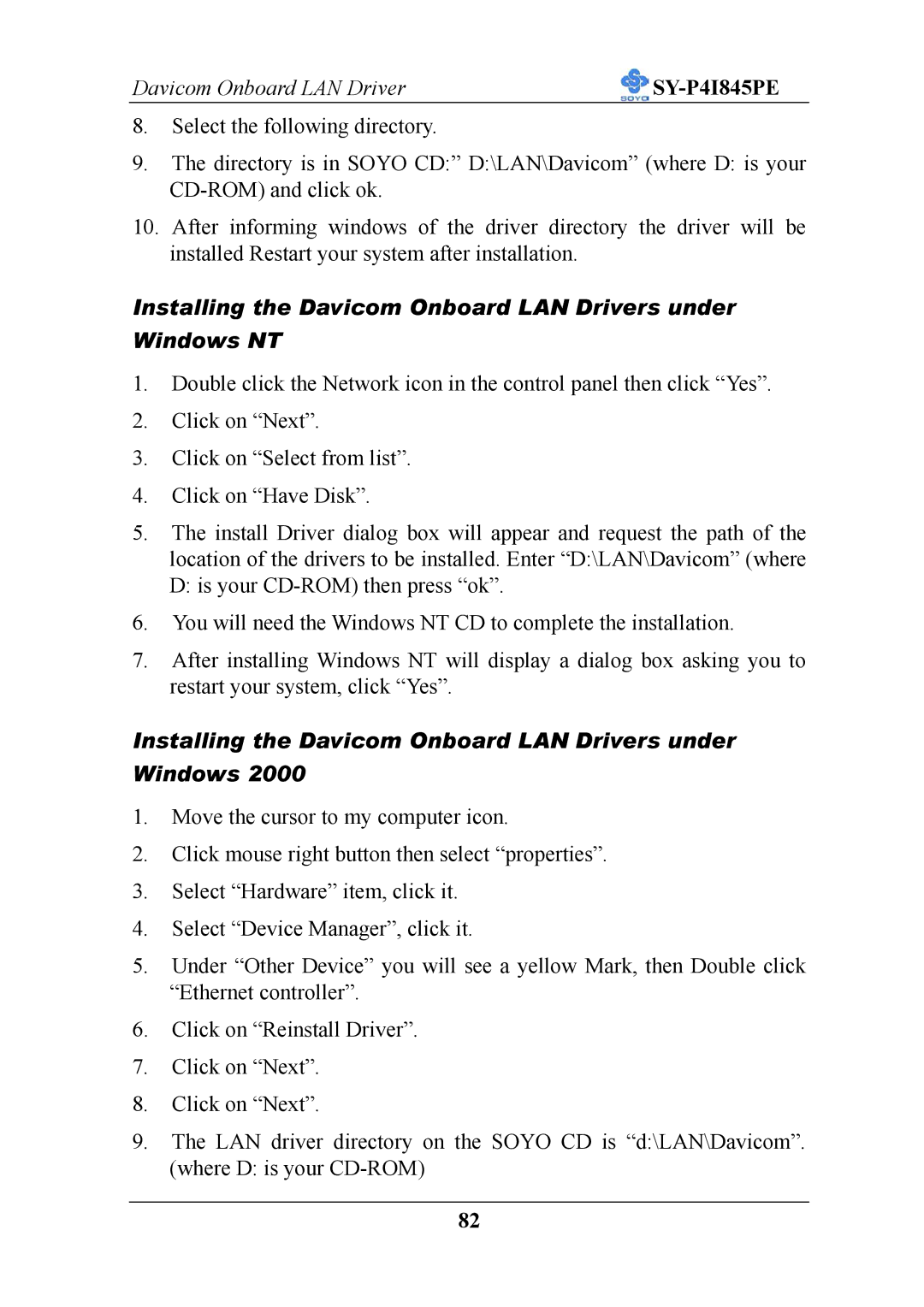 SOYO SY-P4I845PE user manual Installing the Davicom Onboard LAN Drivers under Windows NT 