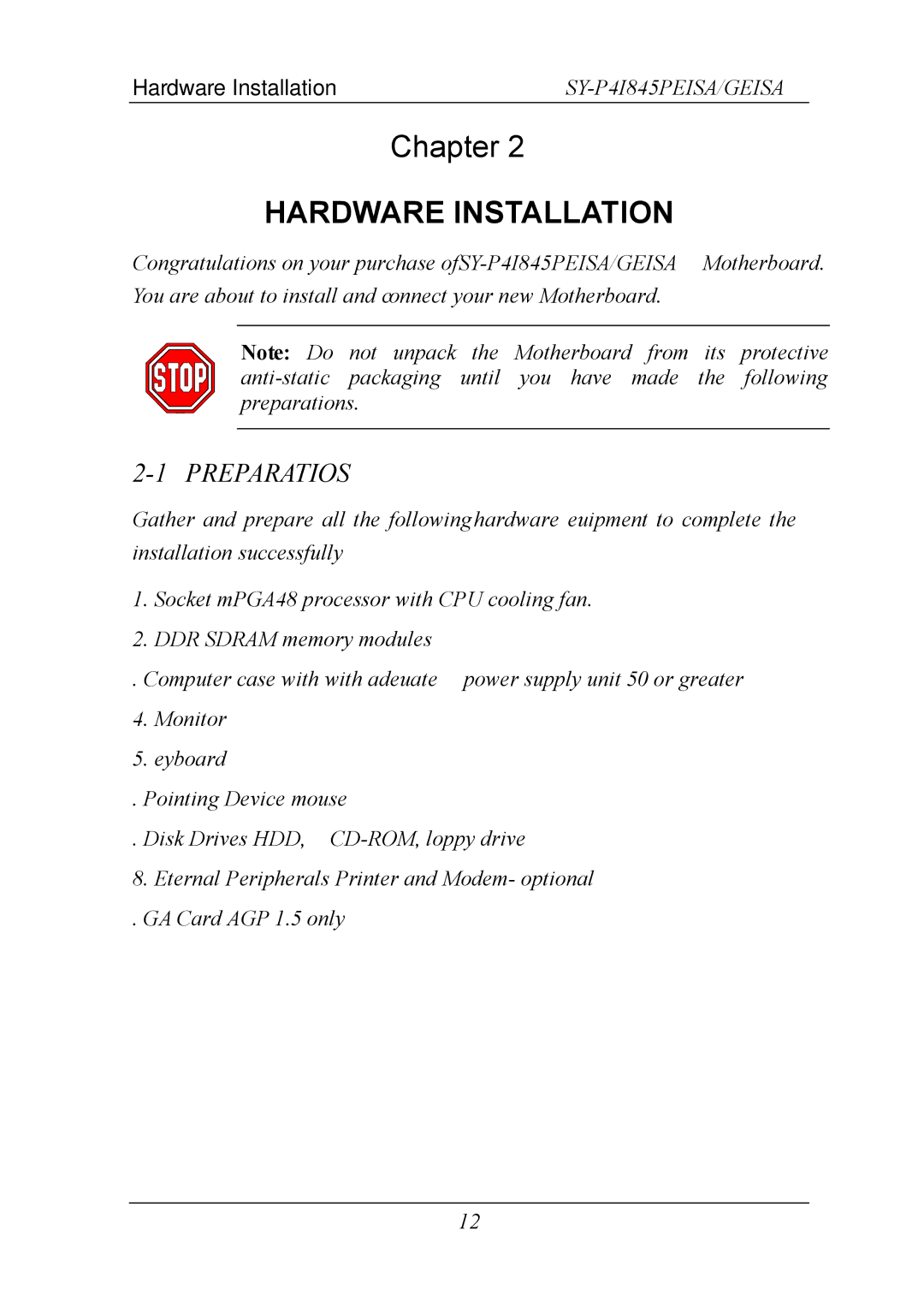 SOYO SY-P4I845PEISA manual Hardware Installation, Preparations 