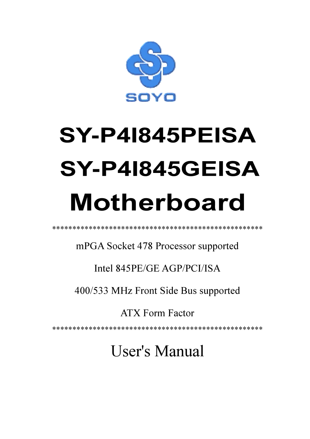 SOYO SY-P4I845PEISA manual Motherboard 