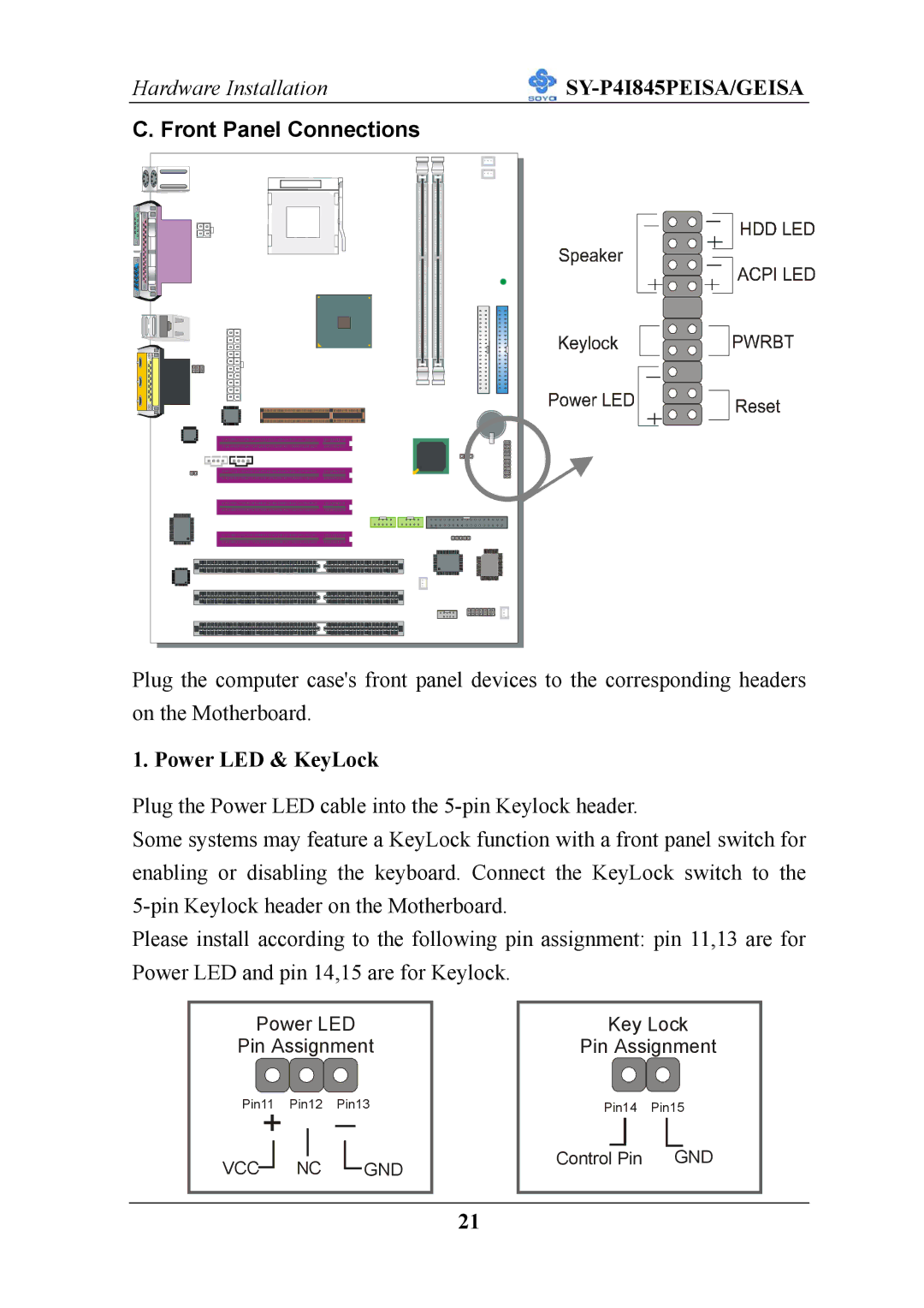 SOYO SY-P4I845PEISA manual Front Panel Connections, Power LED & KeyLock 