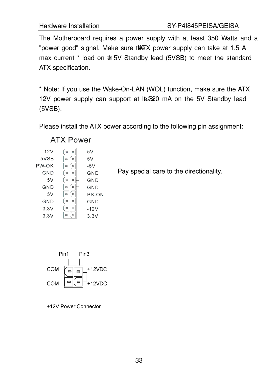 SOYO SY-P4I845PEISA manual ATX Power, Pay special care to the directionality 