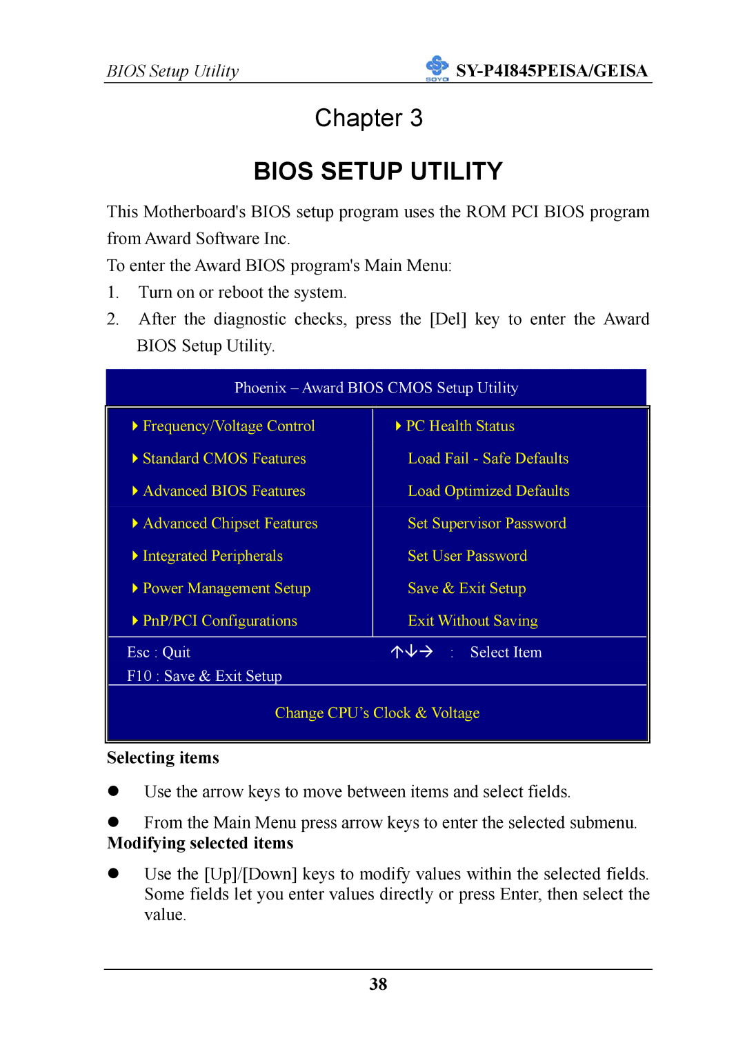 SOYO SY-P4I845PEISA manual Selecting items, Modifying selected items 