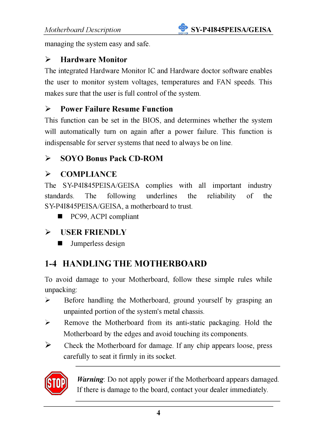 SOYO SY-P4I845PEISA manual Handling the Motherboard, Hardware Monitor 