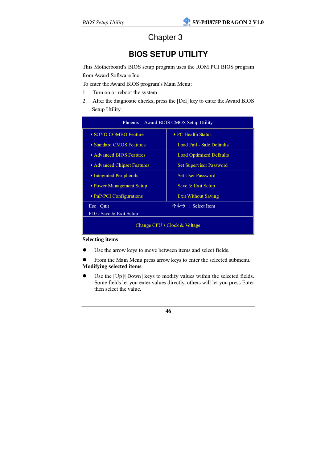 SOYO SY-P4I875P manual Bios Setup Utility, Selecting items, Modifying selected items 