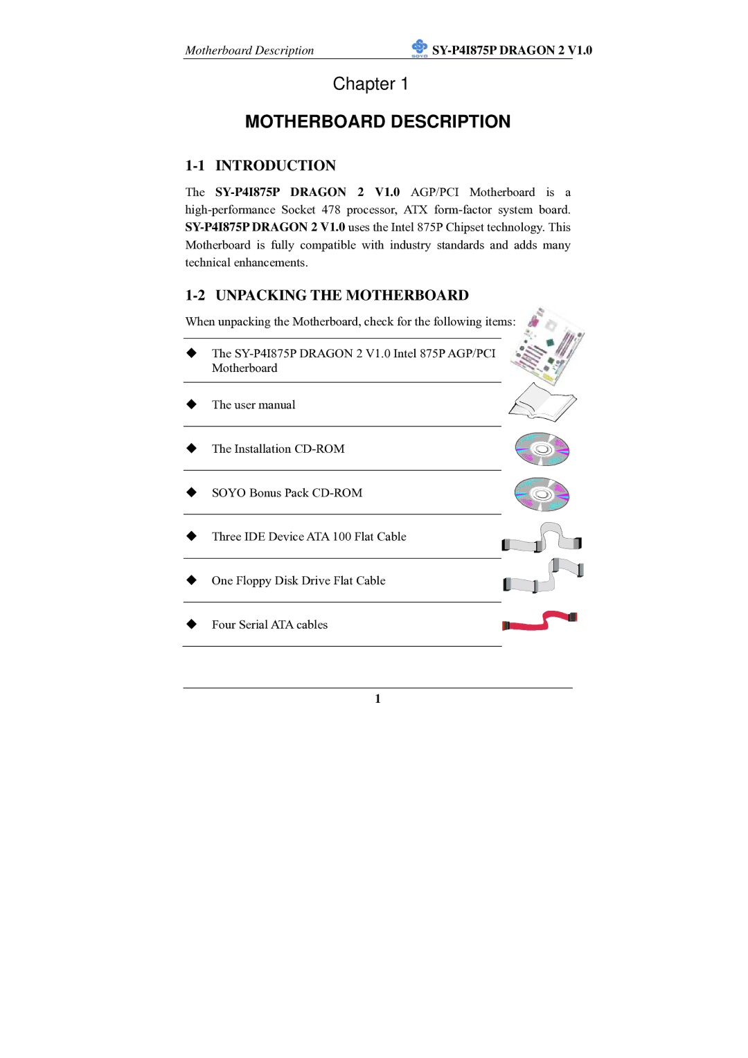 SOYO SY-P4I875P manual Introduction, Unpacking the Motherboard, Motherboard Description 