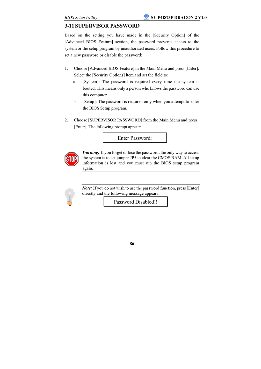 SOYO SY-P4I875P manual Supervisor Password, Enter Password Password Disabled 