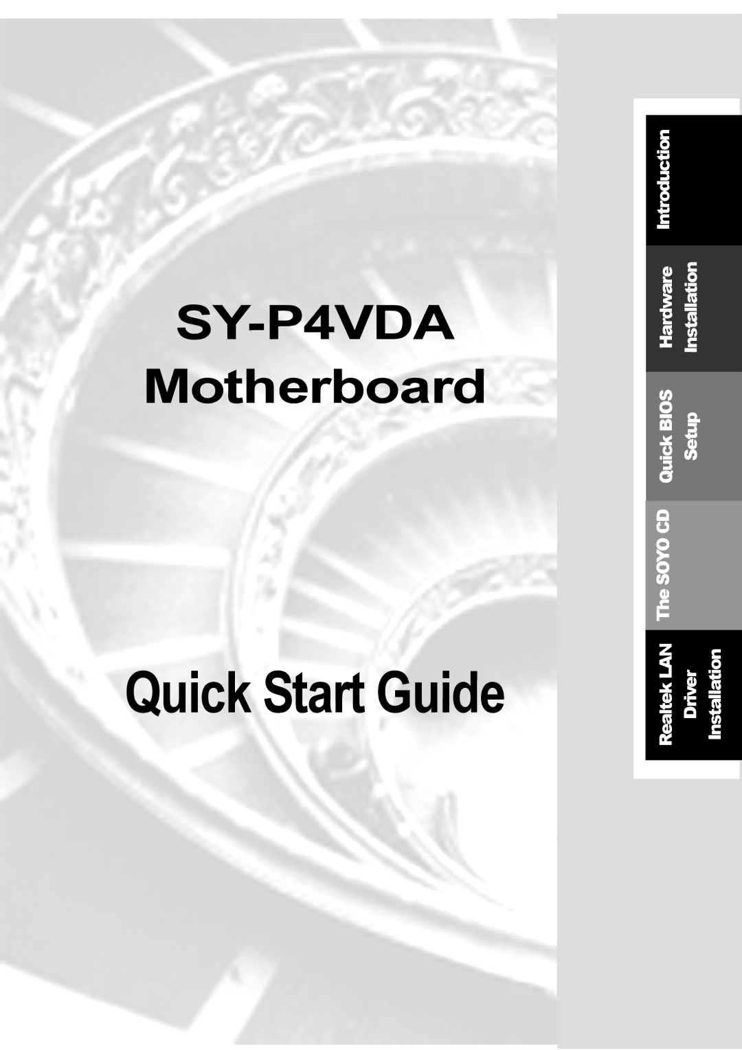 SOYO SY-P4VDA quick start Quick Start Guide 